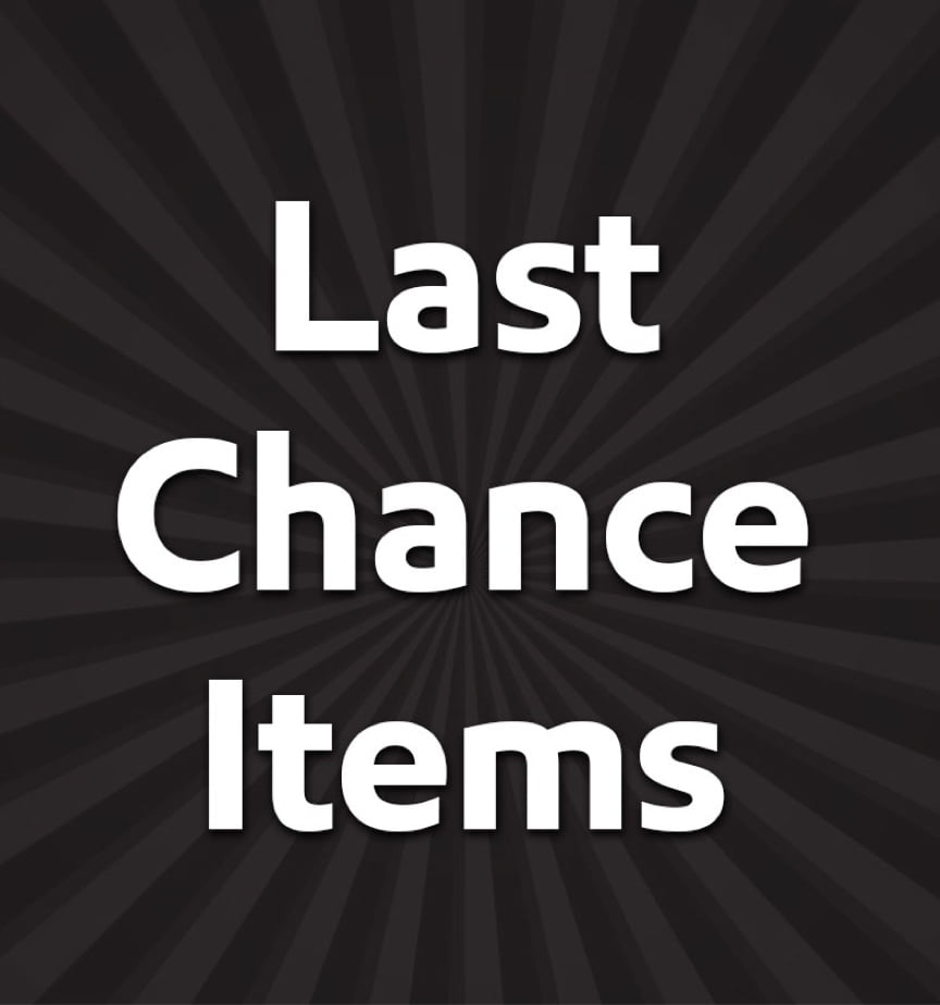 last chance item